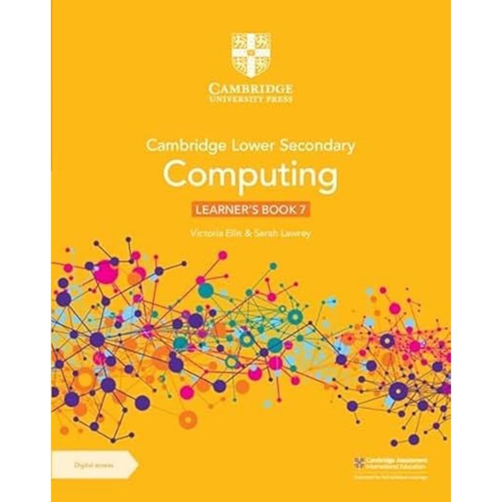 Cambridge Lower Secondary Computing Learner's Book 7