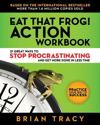 Eat That Frog!