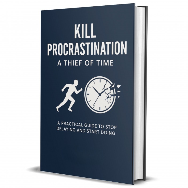 Kill Procastination: A Thief of Time